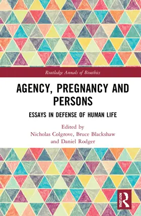 Colgrove / Blackshaw / Rodger |  Agency, Pregnancy and Persons | Buch |  Sack Fachmedien