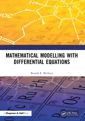 Mickens |  Mathematical Modelling with Differential Equations | Buch |  Sack Fachmedien