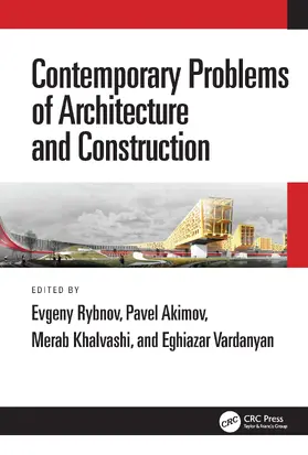 Rybnov / Akimov / Khalvashi | Contemporary Problems of Architecture and Construction | Buch | 978-1-032-01621-4 | www.sack.de