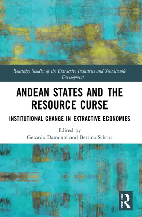 Damonte / Schorr |  Andean States and the Resource Curse | Buch |  Sack Fachmedien