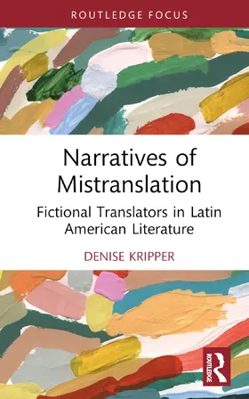 Kripper |  Narratives of Mistranslation | Buch |  Sack Fachmedien