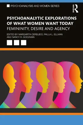 Cereijido / Ellman / Goodman |  Psychoanalytic Explorations of What Women Want Today | Buch |  Sack Fachmedien