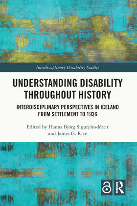 Björg Sigurjónsdóttir / Rice | Understanding Disability Throughout History | Buch | 978-1-03-201782-2 | sack.de