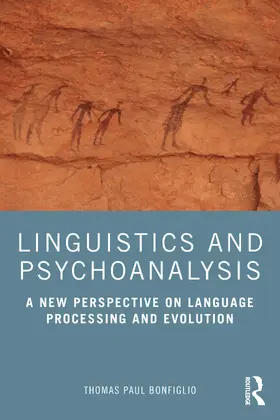 Bonfiglio |  Linguistics and Psychoanalysis | Buch |  Sack Fachmedien