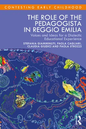 Giamminuti / Cagliari / Giudici |  The Role of the Pedagogista in Reggio Emilia | Buch |  Sack Fachmedien