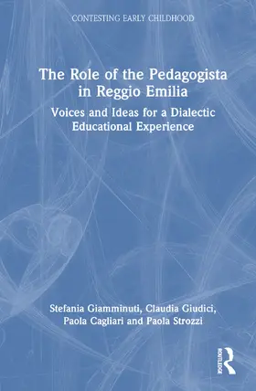 Giamminuti / Cagliari / Giudici |  The Role of the Pedagogista in Reggio Emilia | Buch |  Sack Fachmedien