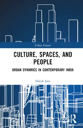 Jain |  Culture, Spaces, and People | Buch |  Sack Fachmedien