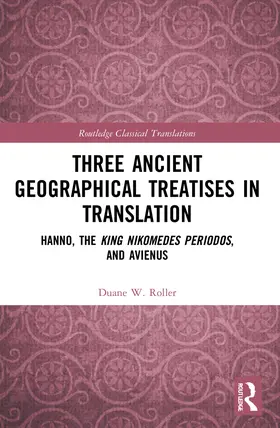 Roller |  Three Ancient Geographical Treatises in Translation | Buch |  Sack Fachmedien