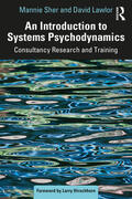 Lawlor / Sher |  An Introduction to Systems Psychodynamics | Buch |  Sack Fachmedien