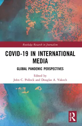 Pollock / Vakoch |  COVID-19 in International Media | Buch |  Sack Fachmedien
