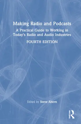 Ahern | Making Radio and Podcasts | Buch | 978-1-032-02070-9 | www.sack.de