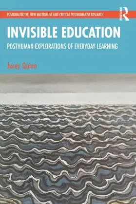Quinn |  Invisible Education | Buch |  Sack Fachmedien