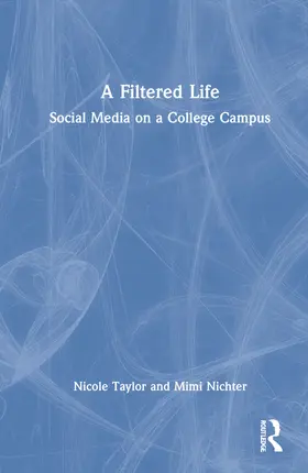Taylor / Nichter | A Filtered Life | Buch | 978-1-032-02136-2 | www.sack.de