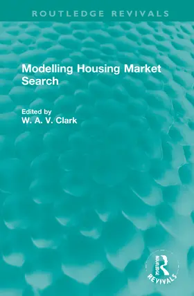 Clark |  Modelling Housing Market Search | Buch |  Sack Fachmedien
