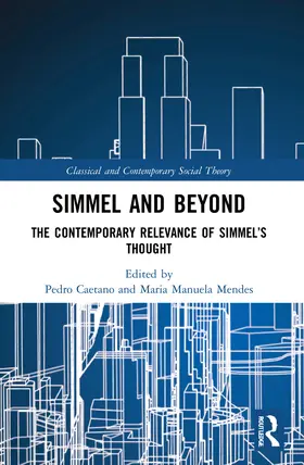 Caetano / Mendes |  Simmel and Beyond | Buch |  Sack Fachmedien