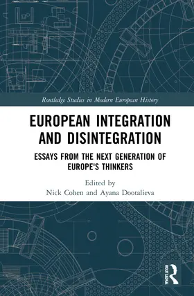Cohen / Dootalieva |  European Integration and Disintegration | Buch |  Sack Fachmedien