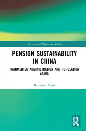 Yuan |  Pension Sustainability in China | Buch |  Sack Fachmedien