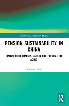 Yuan |  Pension Sustainability in China | Buch |  Sack Fachmedien