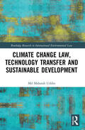 Uddin |  Climate Change Law, Technology Transfer and Sustainable Development | Buch |  Sack Fachmedien