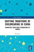 Guo |  Shifting Traditions of Childrearing in China | Buch |  Sack Fachmedien