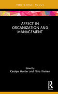 Hunter / Kivinen |  Affect in Organization and Management | Buch |  Sack Fachmedien