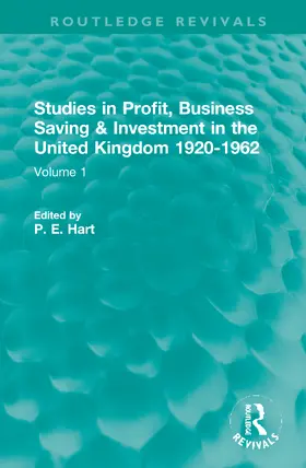 Hart |  Studies in Profit, Business Saving and Investment in the United Kingdom 1920-1962 | Buch |  Sack Fachmedien