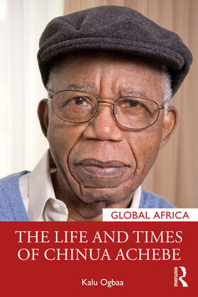 Ogbaa | The Life and Times of Chinua Achebe | Buch | 978-1-03-202380-9 | sack.de