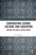 Sucharita |  Contrasting School Culture and Education | Buch |  Sack Fachmedien