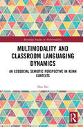 Shi |  Multimodality and Classroom Languaging Dynamics | Buch |  Sack Fachmedien