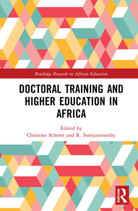Scherer / Sooryamoorthy | Doctoral Training and Higher Education in Africa | Buch | 978-1-032-02570-4 | sack.de
