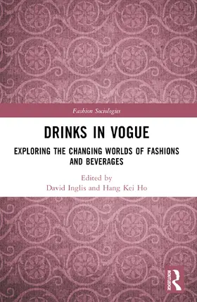 Inglis / Ho |  Drinks in Vogue | Buch |  Sack Fachmedien