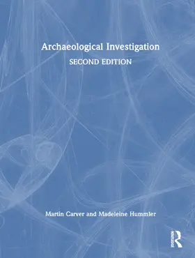 Carver / Hummler |  Archaeological Investigation | Buch |  Sack Fachmedien