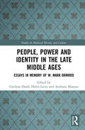 Dodd / Lacey / Musson |  People, Power and Identity in the Late Middle Ages | Buch |  Sack Fachmedien