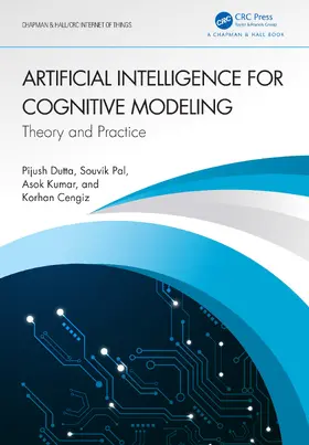 Dutta / Pal / Kumar |  Artificial Intelligence for Cognitive Modeling | Buch |  Sack Fachmedien
