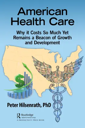 Hilsenrath / Hilsenrath, PhD |  American Healthcare | Buch |  Sack Fachmedien