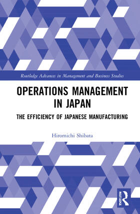 Shibata | Operations Management in Japan | Buch | 978-1-03-203014-2 | sack.de