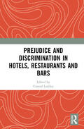 Lashley |  Prejudice and Discrimination in Hotels, Restaurants and Bars | Buch |  Sack Fachmedien