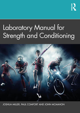 McMahon / Miller / Comfort | Laboratory Manual for Strength and Conditioning | Buch | 978-1-03-203325-9 | sack.de