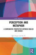 Xiugui / Yi |  Perception and Metaphor | Buch |  Sack Fachmedien