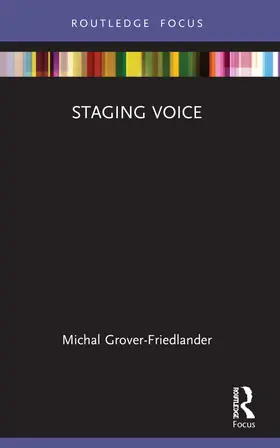 Grover-Friedlander | Staging Voice | Buch | 978-1-032-03428-7 | sack.de