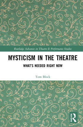 Block |  Mysticism in the Theater | Buch |  Sack Fachmedien