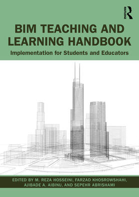 Aibinu / Hosseini / Khosrowshahi | BIM Teaching and Learning Handbook | Buch | 978-1-03-203472-0 | sack.de
