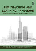 Aibinu / Hosseini / Khosrowshahi |  BIM Teaching and Learning Handbook | Buch |  Sack Fachmedien