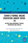 Zhan / Huo / Yao |  China's Formal Online Education under COVID-19 | Buch |  Sack Fachmedien