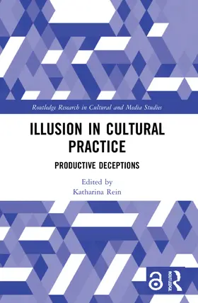Rein |  Illusion in Cultural Practice | Buch |  Sack Fachmedien