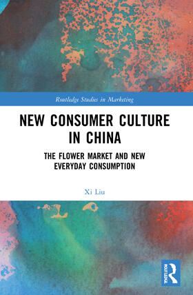 Liu | New Consumer Culture in China | Buch | 978-1-03-203635-9 | sack.de