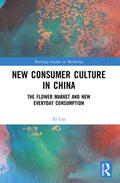 Liu |  New Consumer Culture in China | Buch |  Sack Fachmedien