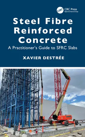 Destrée |  Steel Fibre Reinforced Concrete | Buch |  Sack Fachmedien