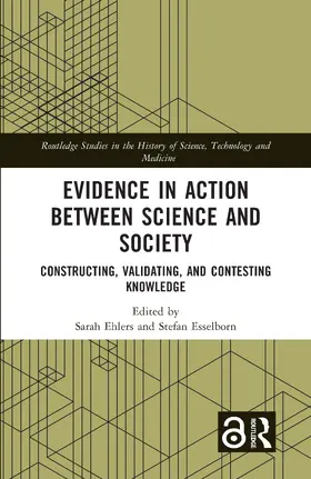 Ehlers / Esselborn |  Evidence in Action between Science and Society | Buch |  Sack Fachmedien