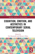 Nannicelli / J. Pérez |  Cognition, Emotion, and Aesthetics in Contemporary Serial Television | Buch |  Sack Fachmedien